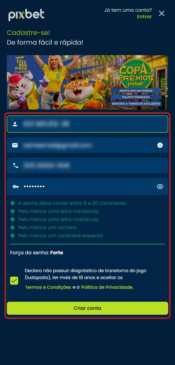 Preencha e confirme seus dados no aplicativo móvel da Pixbet agora.